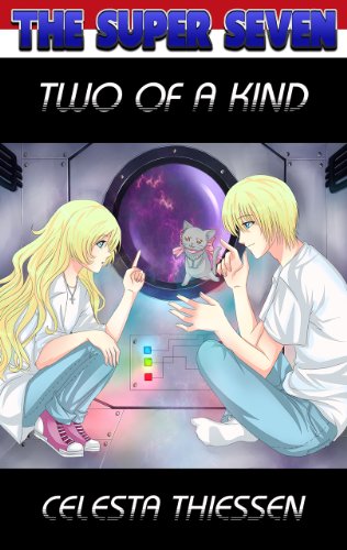 Two Of A Kind (The Super Seven Book 2)